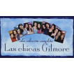 LAS CHICAS GILMORE: LA SERIE COMPLETA (2011) (DVD)